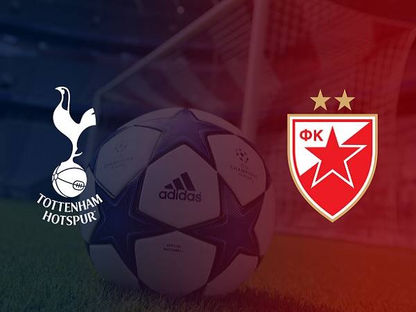 Nhận định kèo Tottenham vs Crvena Zvezda 2h00, 23/10 (Champions League)