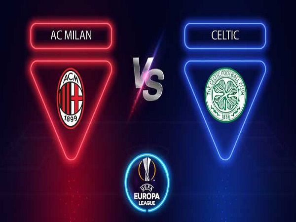 Nhận định AC Milan vs Celtic – 00h55 04/12, Europa League