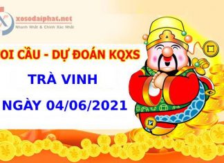 Dự đoán xổ số Trà Vinh 4/6/2021 hôm nay thứ 6