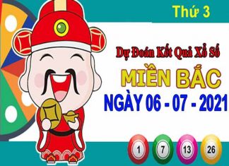 Dự đoán XSMB ngày 6/7/2021 – Dự đoán xổ số miền Bắc thứ 3 Dự đoán XSMB ngày 6/7/2021
