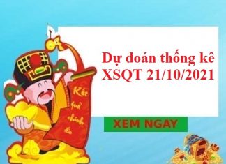 Dự đoán thống kê XSQT 21/10/2021