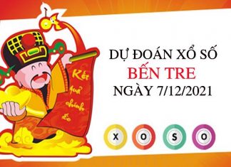 Dự đoán KQXSBTR ngày 7/12/2021 chốt bạch thủ thứ 3 Dự đoán KQXSBTR ngày 7/12/2021