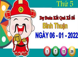 Dự đoán XSBTH ngày 6/1/2022 – Dự đoán đài xổ số Bình Thuận thứ 5 Dự đoán XSBTH ngày 6/1/2022