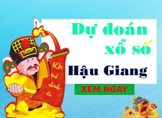 Dự đoán XSHG 26/2/2022, dự đoán xổ số Hậu Giang Dự đoán XSHG 26/2/2022