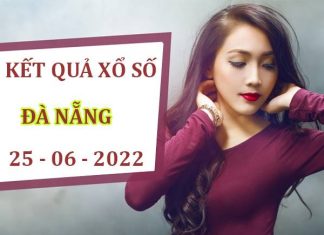 Dự đoán kết quả xổ số Đà Nẵng ngày 25/6/2022 thứ 7