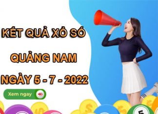 Dự đoán kết quả SXQNM ngày 5/7/2022 thống kê lô thứ 3