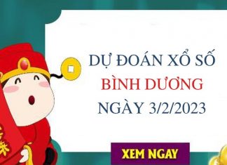 Dự đoán KQXS Bình Dương ngày 3/2/2023 thứ 6 hôm nay Dự đoán KQXS Bình Dương ngày 3/2/2023 thứ 6 hôm nay
