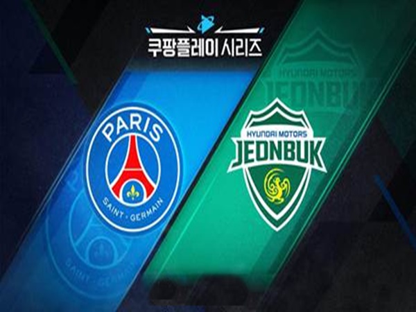 Nhận định Jeonbuk vs PSG