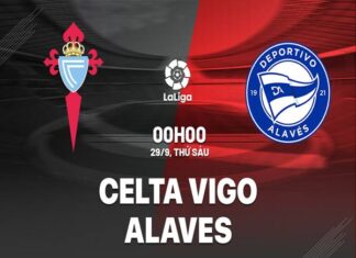 Nhận định Celta Vigo vs Alaves