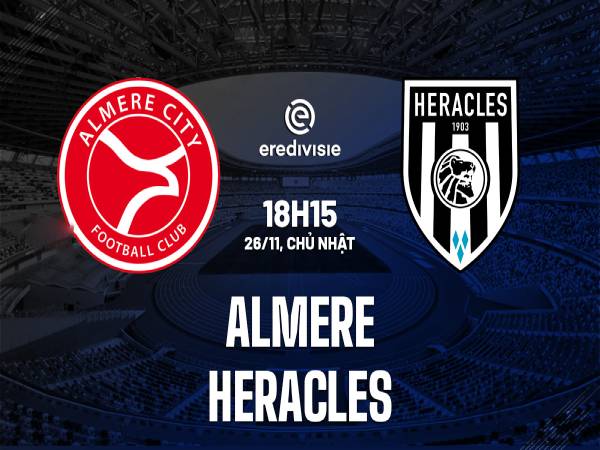 Nhận định trận Almere vs Heracles 18h15 ngày 26/11. 