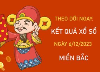 Dự đoán XSMB 6/12/2023 chốt bạch thủ lô miền Bắc Dự đoán XSMB 6/12/2023 chốt bạch thủ lô miền Bắc