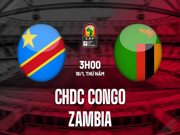 Nhận định kèo CH Congo vs Zambia