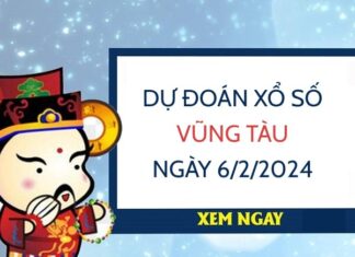 Dự đoán KQ xổ số Vũng Tàu ngày 6/2/2024 thứ 3 hôm nay