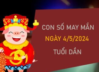 Con số may mắn tuổi Dần 4/5/2024 dự đoán giờ vàng