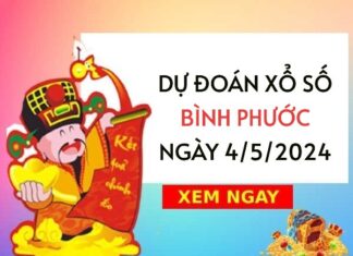 Dự đoán loto xổ số Bình Phước ngày 4/5/2024 thứ 7 hôm nay