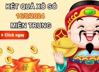 Số đẹp XSMT 16/8/2024 chốt xỉu chủ đài miền Trung