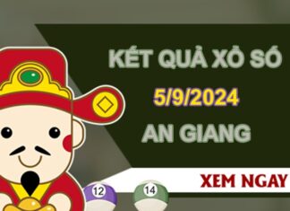 Thống kê XSAG 5/9/2024 chốt số miễn phí thần tài