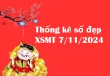 Thống kê số đẹp XSMT 7/11/2024