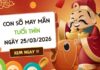 con số may mắn ngày 25/03/2026 tuổi Thìn
